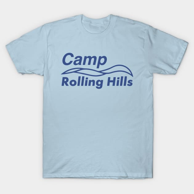 Camp Rolling Hills T-Shirt by A-team